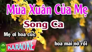 Karaoke Mùa Xuân Của Mẹ Song Ca | Thái Tài