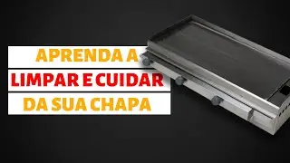 Aprenda a LIMPAR E CUIDAR da sua chapa de HAMBÚRGUER da forma correta
