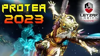 Protea Build 2023 (Guide) - Hotter Than You Think (Warframe Gameplay)