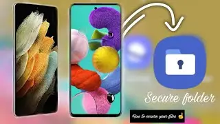 Samsung Secure folder 📂 |  How to set up Secure folder |SamsungA51 | Samsung Mobiles | How to Enable