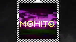Мохито - Smoking My Life