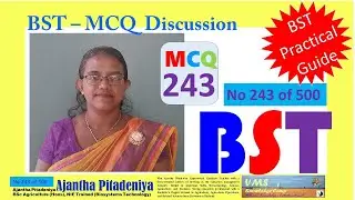 BST Practical MCQ 243 | BST MCQ Discussion | Question No 243 of 500 | Biosystems Technolog