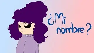 ¡ESTÁN DICIENDO MAL MI NOMBRE!  (ง︡'-'︠)ง