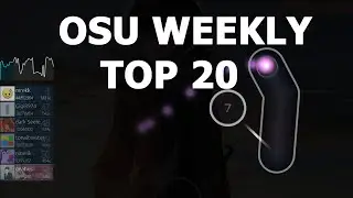 osu! weekly TOP 20 PP PLAYS