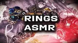 ASMR // My Ring Collection - Pt. 1