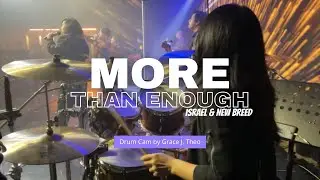 More Than Enough - Grace J. Theo (Drum Cam)