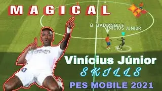 Magical ✨ Vinícius Júnior 🐐 Skills In Pes mobile 2021 Online matches 😇 | Online Skills Montage ⚡