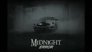 ERRØR - MIDNIGHT | Agressive Phonk |