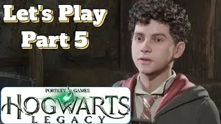 Let's Play Hogwarts Legacy - Part 5:Exploring and Dueling