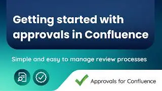 Getting started with Approvals for Confluence | Approvals for Confluence Cloud