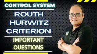 Routh Hurwitz Stability Criterion I Control System I Important Questions