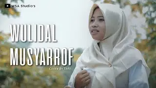 Wulidal Musyarrof وُلِدَ الْمُشَرَّفْ - TARI MQ (Cover)