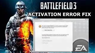 Battlefield 3 - Not launching activation Error Solved