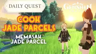 COOK JADE PARCELS | Siegfria Genshin Impact | Daily Quest
