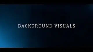 4.5K Background Visuals for Titles