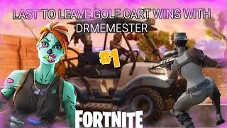 Last to leave golf cart with @Drmemesteryt (part 1)