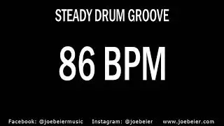 86 BPM - Drum Beat - Backing Track - Practice Tool