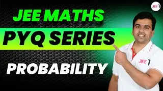 Probability PYQ for JEE MAIN 