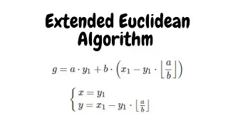 Extended Euclidean Algorithm Explained