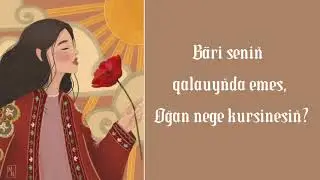 Kazakh song’s [ QazaQ chill playlist] #11
