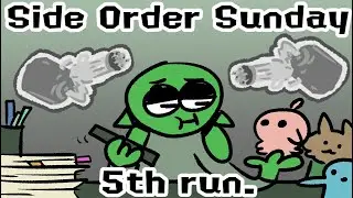 getting ready for my hiatus.... check out my blorbos and glorpies tho (Side Order Sunday 5th Run)
