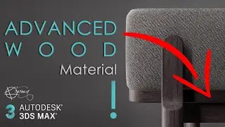 Advanced Wood Material in 3ds Max - Easy Method