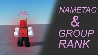 How to make NameTags & GroupRankTags in ROBLOX STUDIO