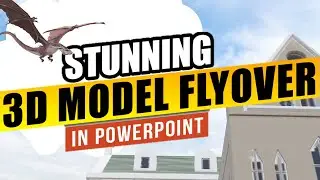 Advanced 3D Model Camera Settings in PowerPoint – Flyover Effect