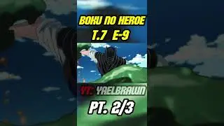 🤯ENDEVOR SE DESCONTROLA🤯||🔥MY HERO ACADEMIA T-7 E-9🔥|| PARTE 2|| #anime #myheroacademia