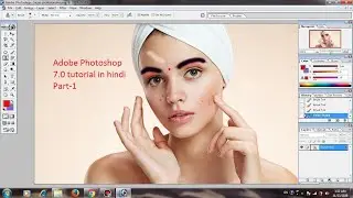 Adobe Photoshop 7.0 tutorial in hindi || Part-1 || फोटोशाप टुटोरियल हिन्दी में || पाठ-1