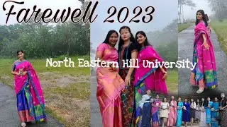 Farewell' 23 ll North Eastern Hill University❤️ ll Goodbye to NEHU🥺😭💕
