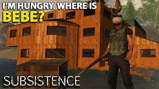 WHERE IS BEBE? | S5 40 | Subsistence Gameplay | Alpha 60