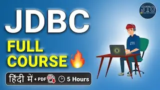 JDBC Full Course in Hindi || JDBC Tutorial in Hindi 2022 by JTC
