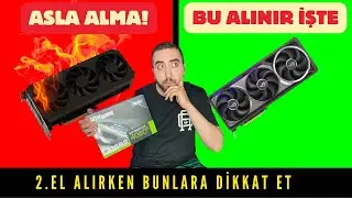 ASLA ALMA! BU EKRAN KARTLARI CEBİNDEN ÇOK CANINI YAKAR! (2. El Rehberi)