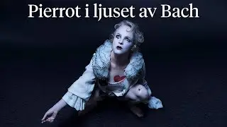 Pierrot i ljuset av Bach (2024) trailer