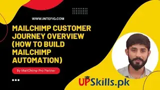 MailChimp Customer Journey Overview (How to build MailChimp Automation)