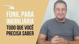Funil para imobiliária: tudo que você precisa saber