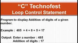 C Program to display Addition of digits from a given number || By C Technofest
