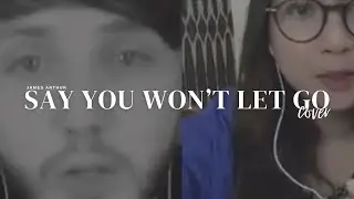 Say You Won't Let Go by James Arthur (Smule Cover)
