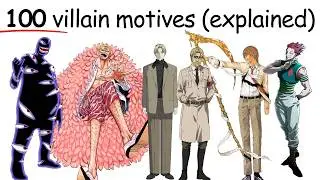 100 Villain Motivations In Fiction (explained)