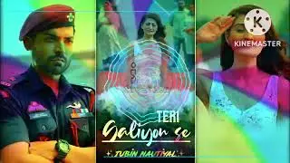 💙Teri Galiyon Se ( Lyrics ) Full Mp3 Song✅ | Zubin Nautiyal New | Mp3 | #remixsong  #terigaliyonse