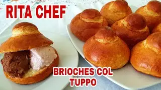 BRIOCHES COL TUPPO⭐RITA CHEF | Soft, fragrant and delicious.
