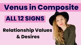 Warning Signs - Venus in Composite Relationships