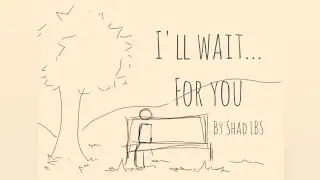"I'll wait... for you" | Animated short film | Low-budget audio | ibisPaint X