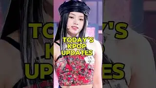 Today's Kpop Updates 🫧 #kpop #shorts