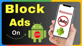 How to Stop Ads on Android Mobile? | How to Block Ads on Android mobile Screen 2024 || Remove Ads