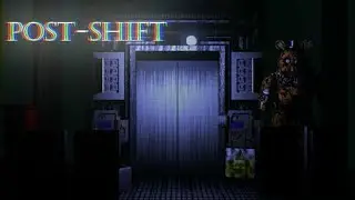 Post Shift