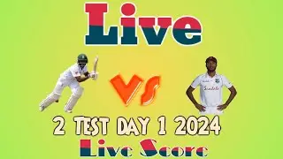 South Africa vs West Indies 2nd Test Day 1 | Live Score & Live Stream | 2024