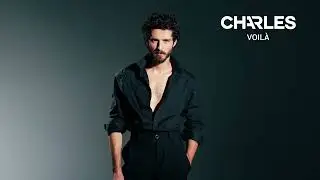Charles - Voilà (Lyrics vidéo)
