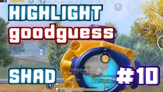 【PUBGMOBILE】shad HIGHLIGHT
